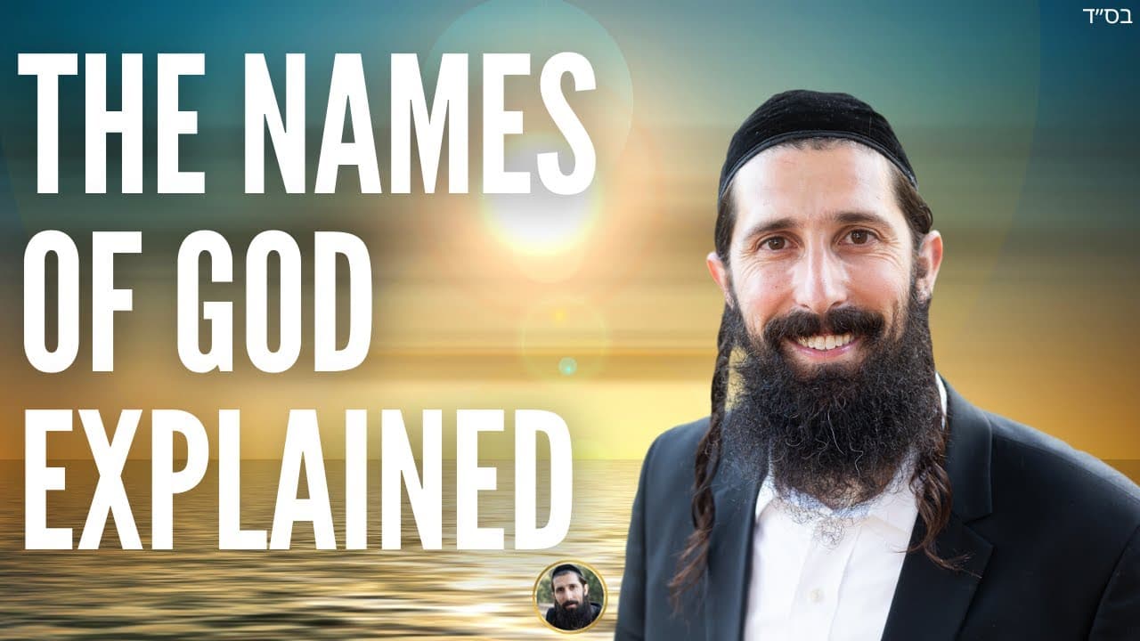 The Names of God EXPLAINED